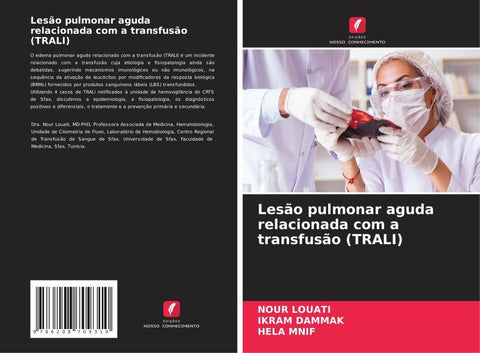 Lesão pulmonar aguda relacionada com a transfusão (TRALI)