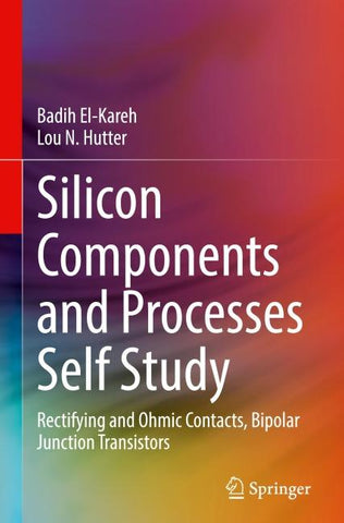Silicon Components and Processes Self Study