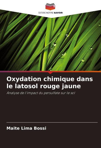 Oxydation chimique dans le latosol rouge jaune