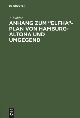 Anhang zum „Elfha“-Plan von Hamburg-Altona und Umgegend