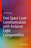Free Space Laser Communication with Ambient Light Compensation