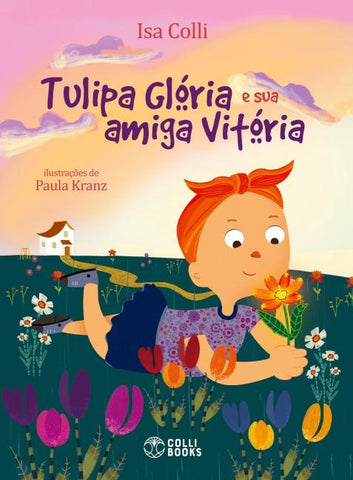 Tulipa Glória e sua amiga Vitória