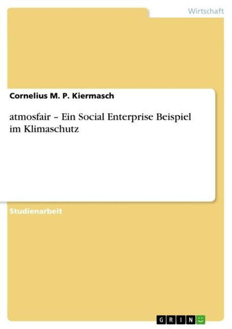 atmosfair - Ein Social Enterprise Beispiel im Klimaschutz
