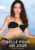 Belle pour un Jour