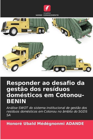 Responder ao desafio da gestão dos resíduos domésticos em Cotonou-BENIN