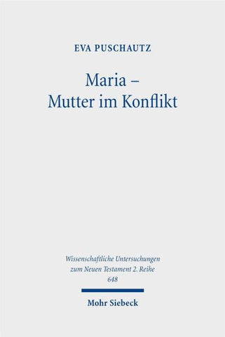 Maria – Mutter im Konflikt