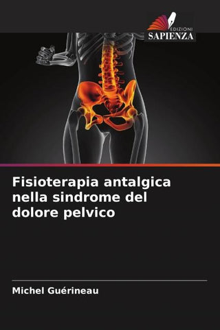 Fisioterapia antalgica nella sindrome del dolore pelvico