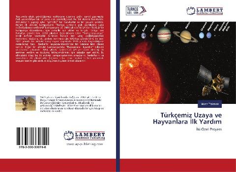 Türkçemiz Uzaya ve Hayvanlara ¿lk Yard¿m