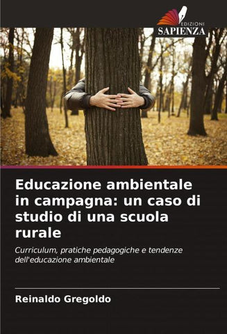 Educazione ambientale in campagna: un caso di studio di una scuola rurale