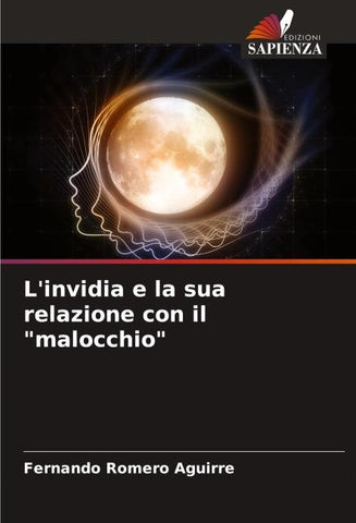 L'invidia e la sua relazione con il "malocchio"