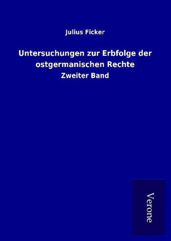 Untersuchungen zur Erbfolge der ostgermanischen Rechte