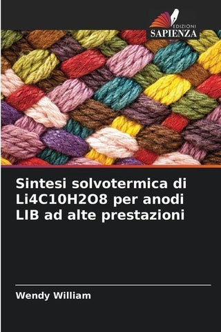 Sintesi solvotermica di Li4C10H2O8 per anodi LIB ad alte prestazioni