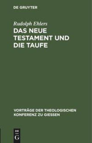 Das neue Testament und die Taufe