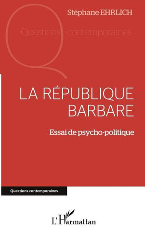 La république barbare