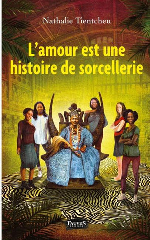 L'amour est une histoire de sorcellerie