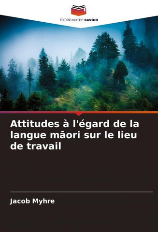 Attitudes à l'égard de la langue m¿ori sur le lieu de travail