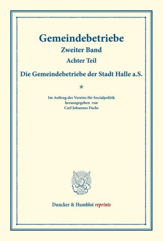 Die Gemeindebetriebe der Stadt Halle a.S.