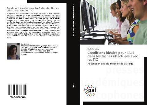Conditions idéales pour l'ALS dans les tâches effectuées avec les TIC