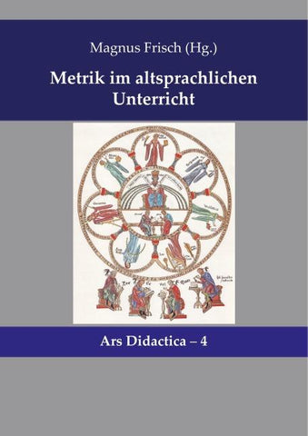 Metrik im altsprachlichen Unterricht