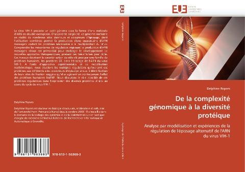 De la complexité génomique à la diversité protéique