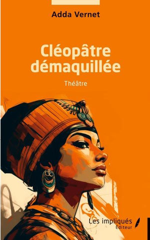 Cléopâtre démaquillée