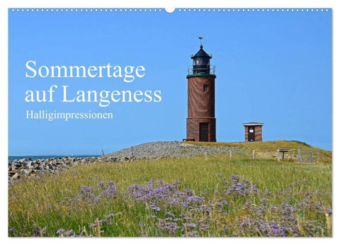 Sommertage auf Langeness (Wandkalender 2026 DIN A2 quer), CALVENDO Monatskalender