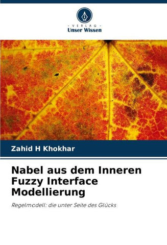 Nabel aus dem Inneren Fuzzy Interface Modellierung