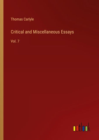 Critical and Miscellaneous Essays