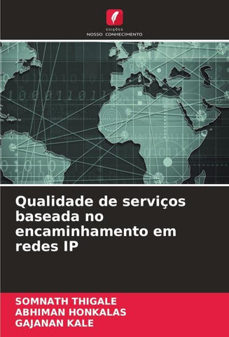Qualidade de serviços baseada no encaminhamento em redes IP