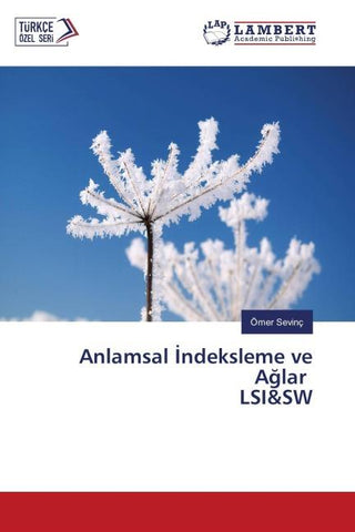 Anlamsal ¿ndeksleme ve A¿lar LSI&SW
