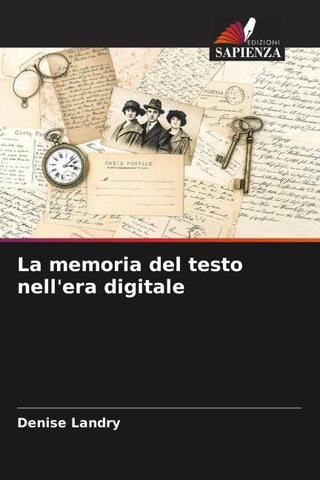 La memoria del testo nell'era digitale