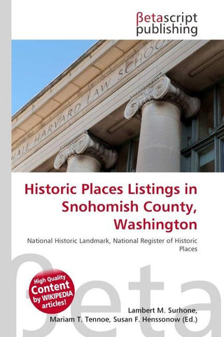 Historic Places Listings in Snohomish County, Washington