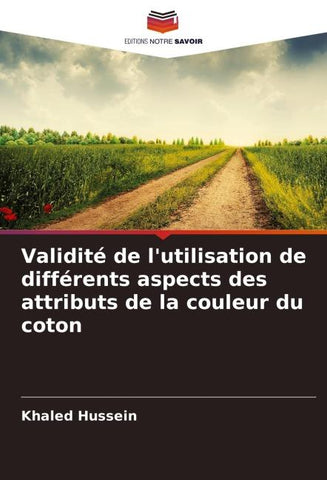 Validité de l'utilisation de différents aspects des attributs de la couleur du coton