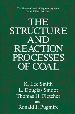 The Structure and Reaction Processes of Coal