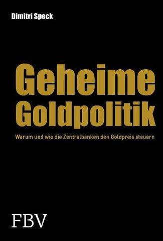 Geheime Goldpolitik