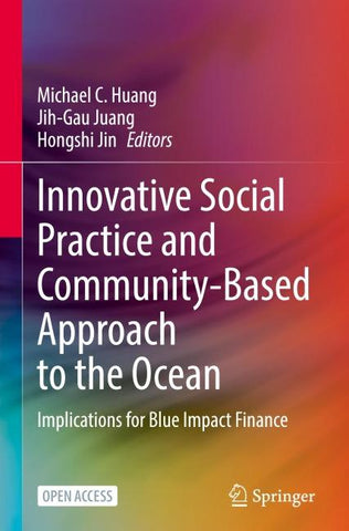 Innovative Social Practice and Community-Based Approach to the Ocean