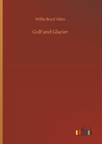 Gulf and Glacier