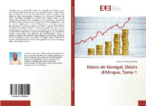 Désirs de Sénégal, Désirs d'Afrique, Tome 1