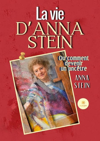 La vie d'Anna Stein
