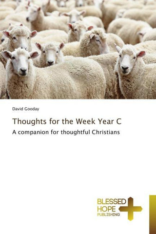 Thoughts for the Week Year C