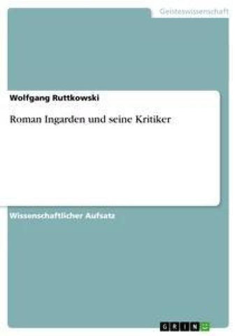 Roman Ingarden und seine Kritiker