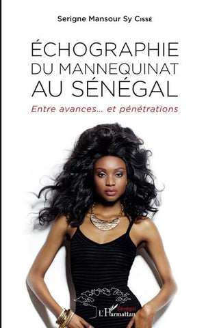 Echographie du mannequinat au Sénégal