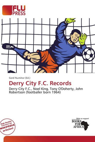 Derry City F.C. Records