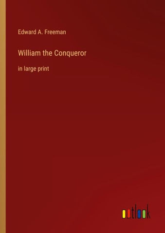William the Conqueror