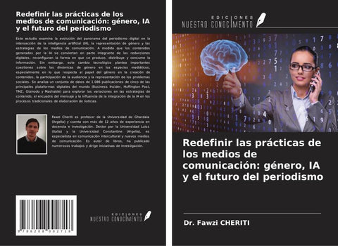 Redefinir las prácticas de los medios de comunicación: género, IA y el futuro del periodismo