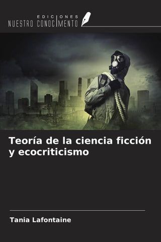 Teoría de la ciencia ficción y ecocriticismo
