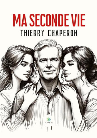 Ma seconde vie
