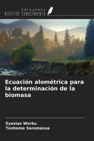 Ecuación alométrica para la determinación de la biomasa
