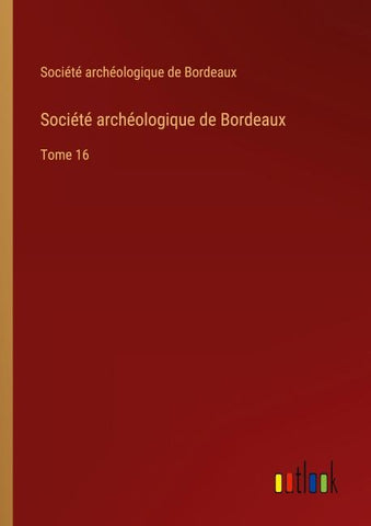 Société archéologique de Bordeaux