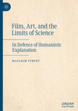 Film, Art, and the Limits of Science